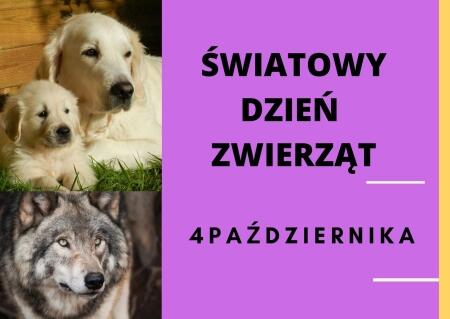 ŚWIATOWY DZIEŃ ZWIERZĄT