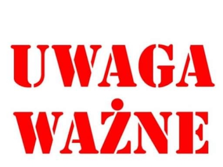 UWAGA UCZNIOWIE ORAZ RODZICE!