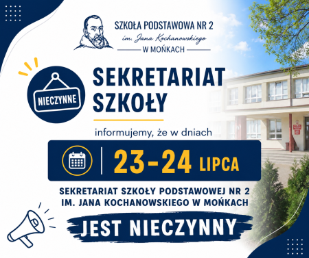 INFORMACJA O PRACY SEKRETARIATU SZKOŁY